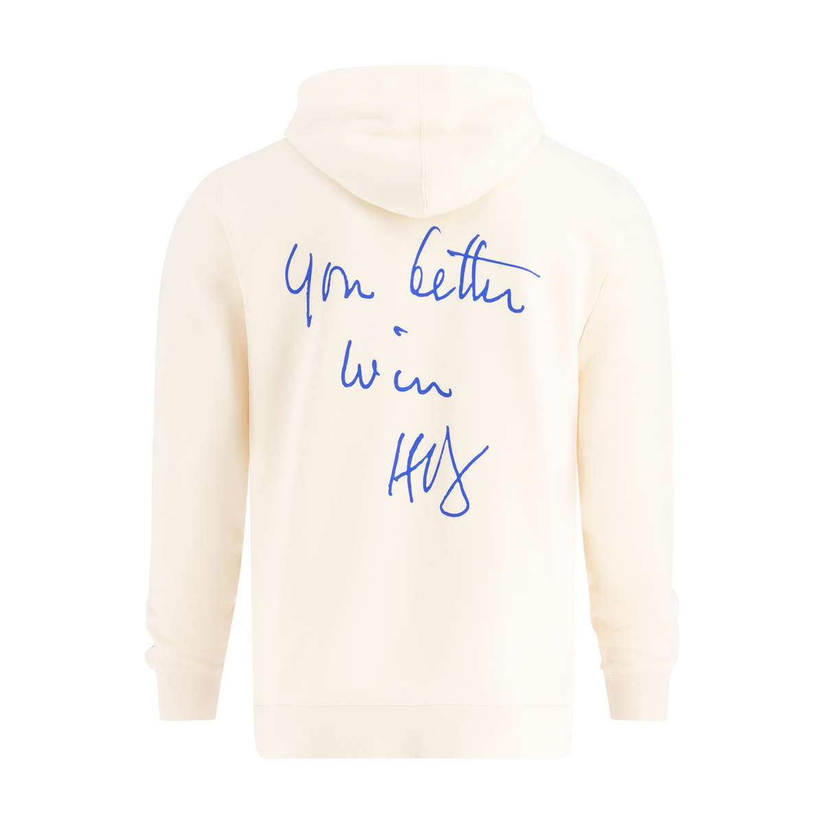 White hoodie with blue "You better win" text on a white background