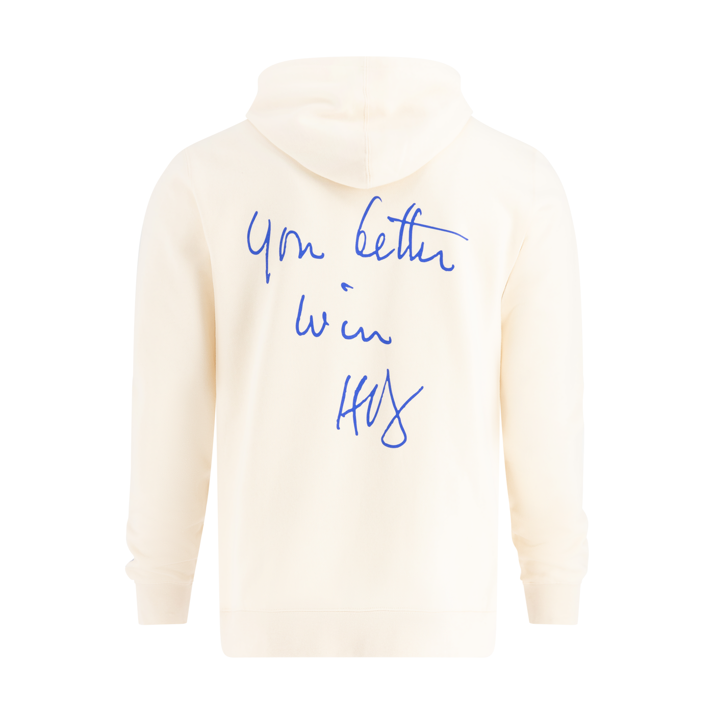 White hoodie with blue "You better win" text on a white background