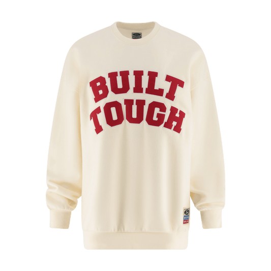 Cream-colored sweatshirt with 'BUILT TOUGH' text in red on a white background