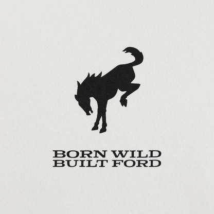 Black silhouette of a horse and text 'Born Wild Built Ford' on a light gray background