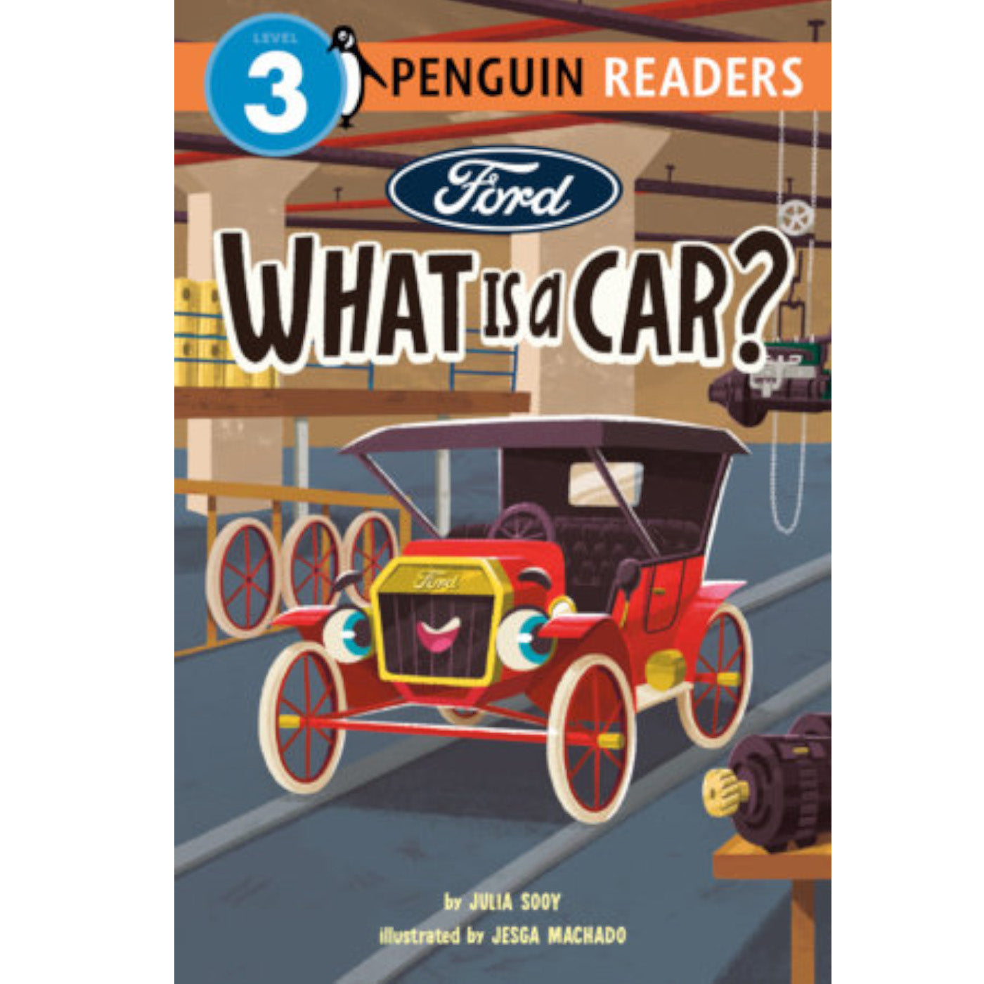 Front cover of the children's book 'Ford What Is a Car?' from Level 3 Penguin Readers, featuring a colorful vintage Ford car on a workshop floor with the Ford logo and title text.