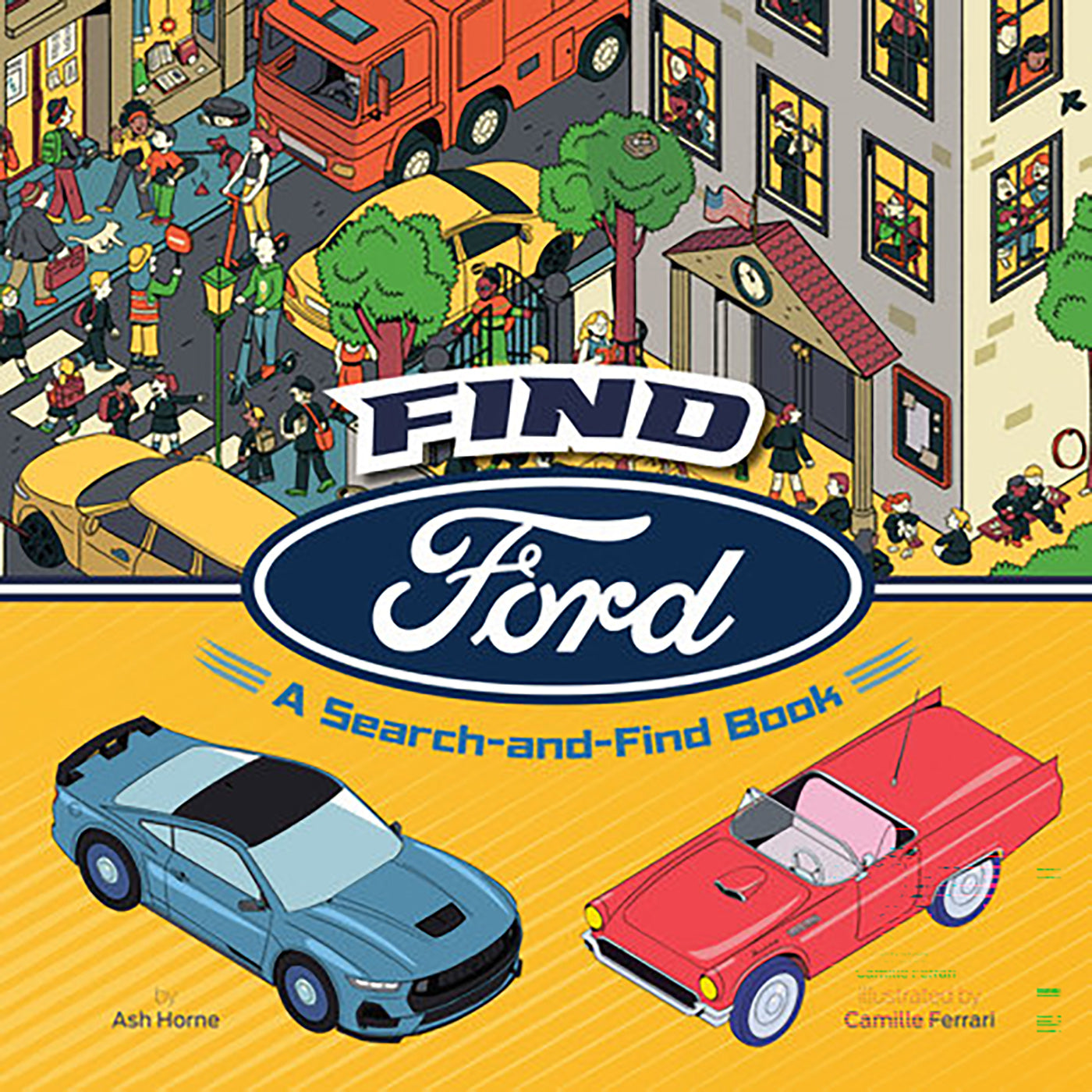 Front cover of the children's book 'Find Ford: A Search-and-Find Book' featuring a colorful cartoon city scene above a yellow lower section with a blue Ford Mustang and a red classic convertible car.