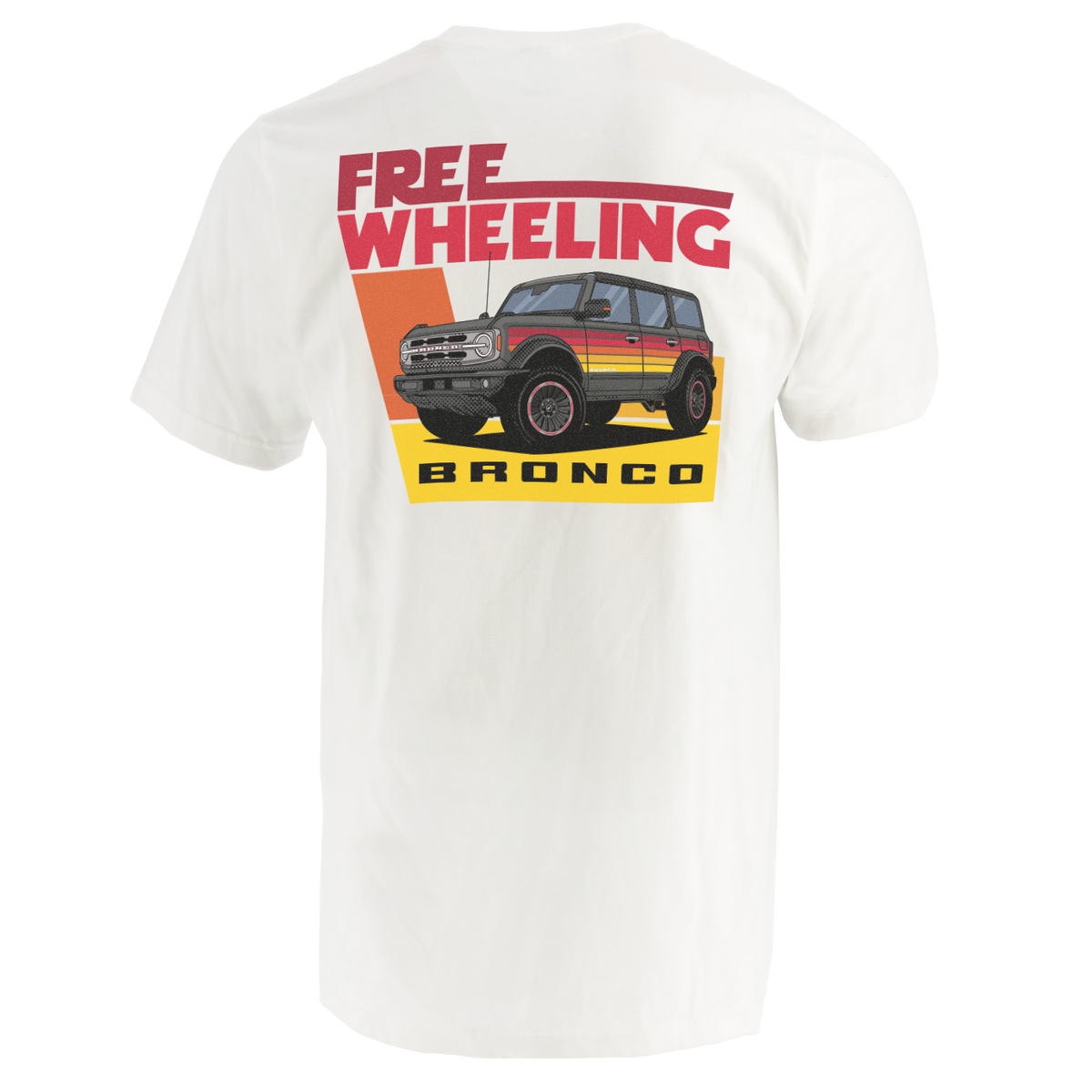 White men's t-shirt with 'FREE WHEELING BRONCO' text and an illustration of a Ford Bronco SUV in colors red, yellow, and blue.